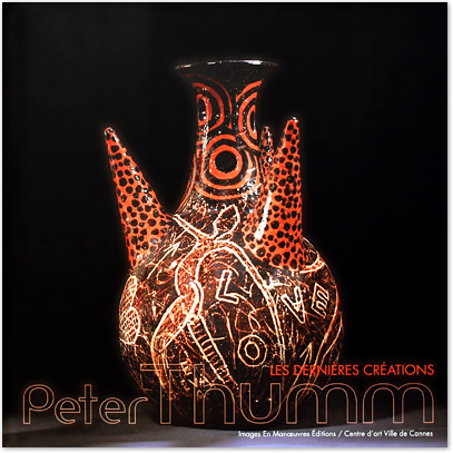 Katalog Peter Thumm «Peter Thumm, Les dernières créations»